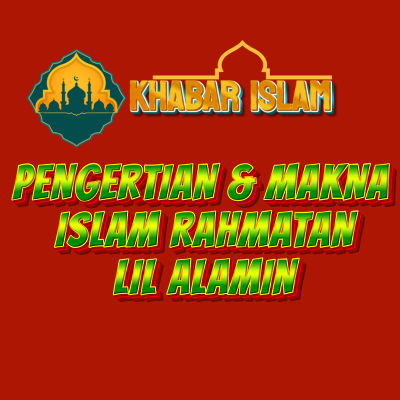 pengertian-rahmatan-lil-alamin